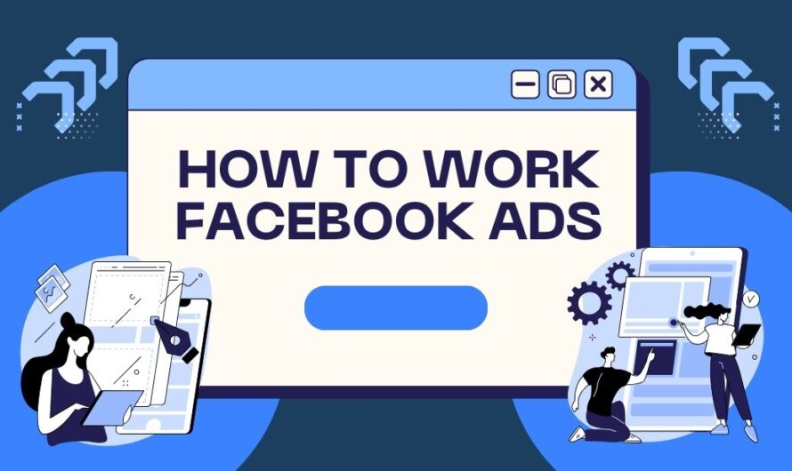 How to Work Facebook ads